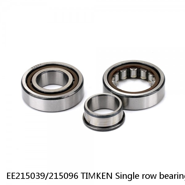 EE215039/215096 TIMKEN Single row bearings inch