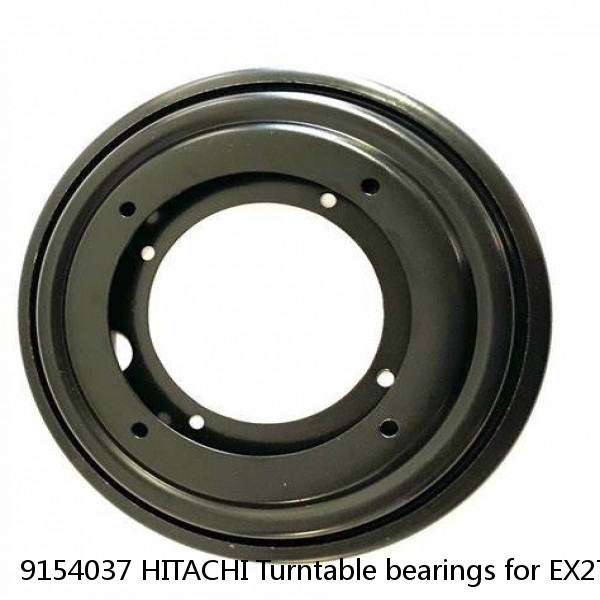 9154037 HITACHI Turntable bearings for EX270-5